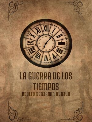 cover image of La Guerra de los Tiempos
